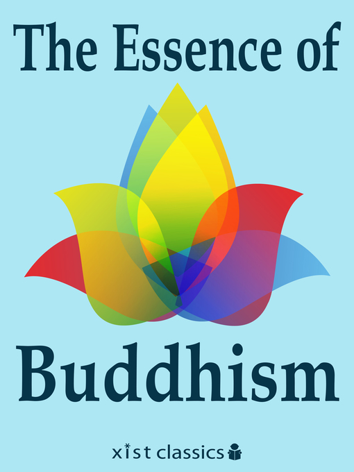Title details for The Essence of Buddhism by Various Various - Available